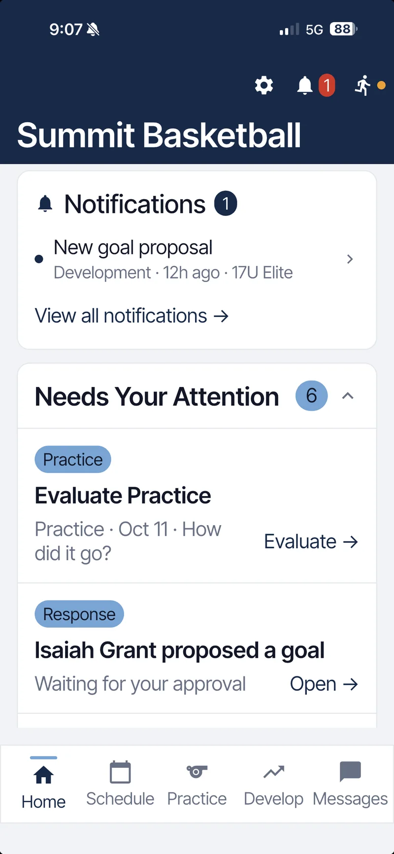 Needs Your Attention expanded: Evaluate Practice and a goal proposal waiting for approval
